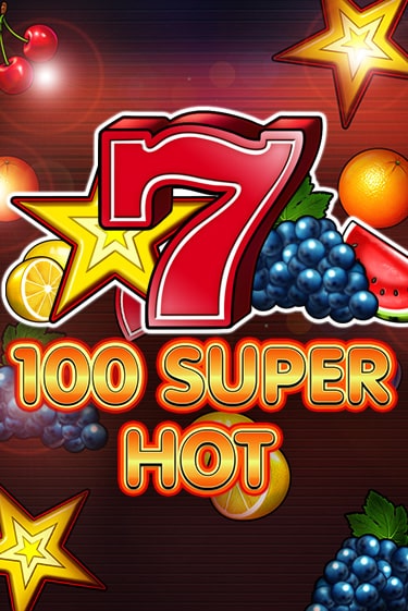 100 Super Hot играть демо | Слотозал без регистрации