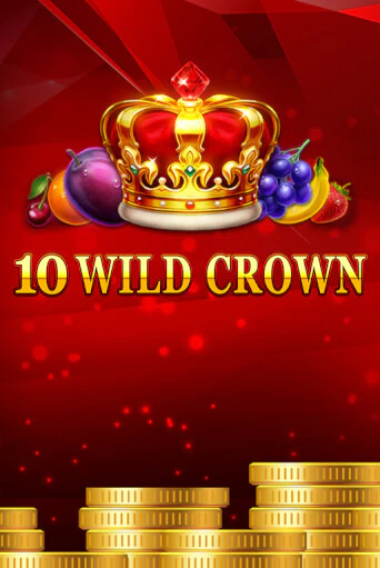 10 Wild Crown играть демо | Слотозал без регистрации