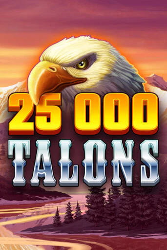 25000 Talons играть демо | Слотозал без регистрации