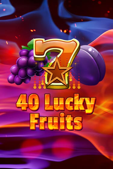 40 Lucky Fruits играть демо | Слотозал без регистрации