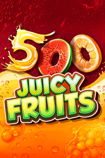 500 Juicy Fruits играть демо | Слотозал без регистрации