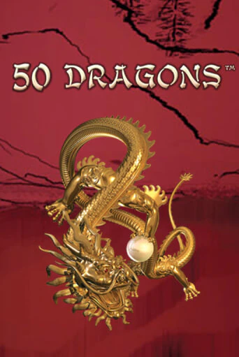 50 Dragons играть демо | Слотозал без регистрации