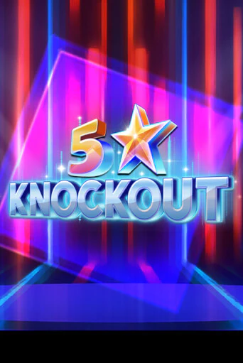 5 Star Knockout играть демо | Слотозал без регистрации