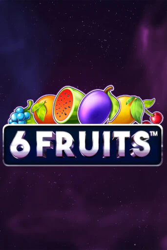 6 Fruits играть демо | Слотозал без регистрации