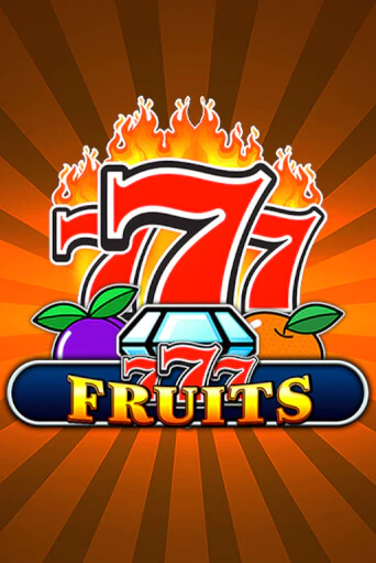 777 - Fruits играть демо | Слотозал без регистрации