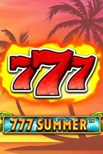 777 Summer играть демо | Слотозал без регистрации