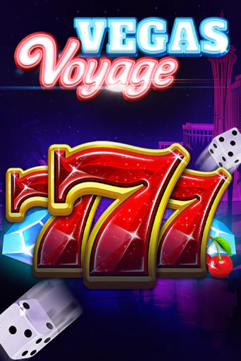 777 - Vegas Voyage играть демо | Слотозал без регистрации