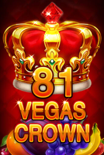 81 Vegas Crown играть демо | Слотозал без регистрации