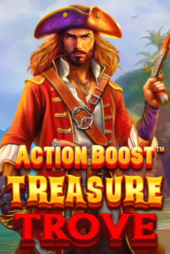 Action Boost™ Treasure Trove™ играть демо | Слотозал без регистрации