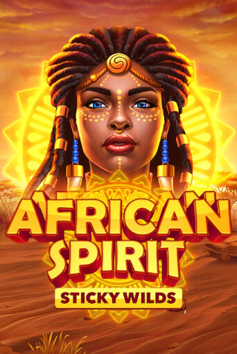 African Spirit Sticky Wilds играть демо | Слотозал без регистрации