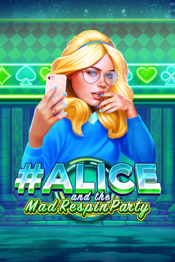 Alice and the Mad Respin Party играть демо | Слотозал без регистрации