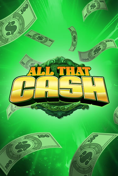 All That Cash играть демо | Слотозал без регистрации