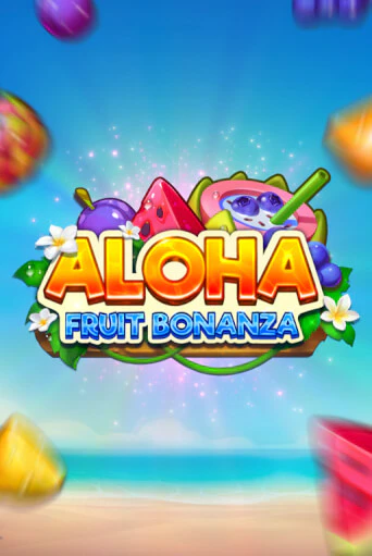 Aloha: Fruit Bonanza играть демо | Слотозал без регистрации