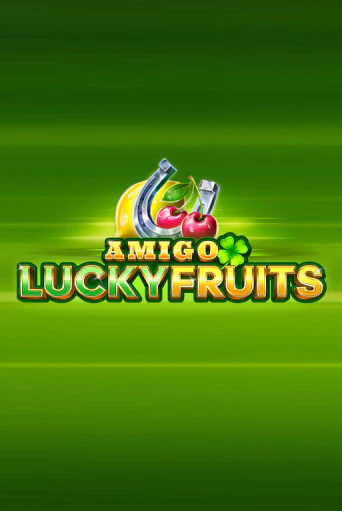 Amigo Lucky Fruits: Pin Win играть демо | Слотозал без регистрации