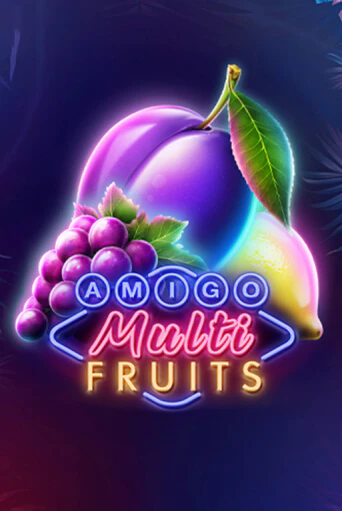 Amigo Multifruits играть демо | Слотозал без регистрации