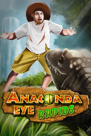 Anaconda Eye Rapids играть демо | Слотозал без регистрации