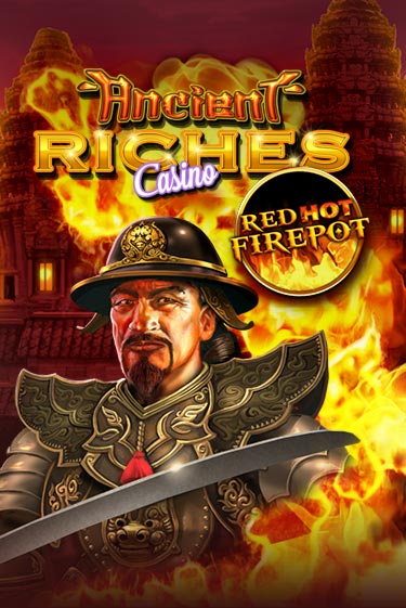 Ancient Riches Red Hot Firepot играть демо | Слотозал без регистрации