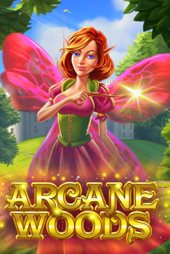 Arcane Woods играть демо | Слотозал без регистрации