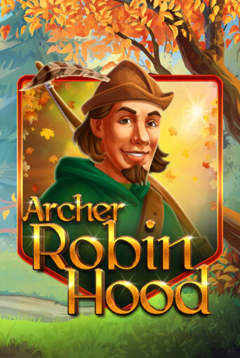 Archer Robin Hood играть демо | Слотозал без регистрации