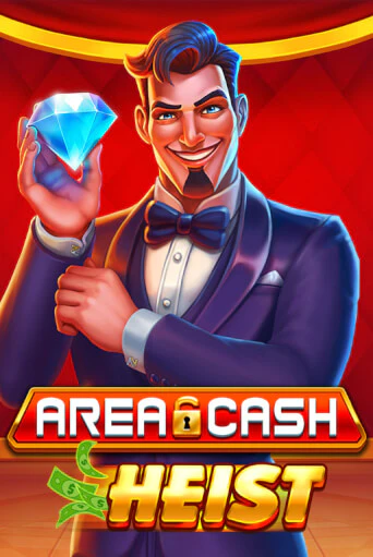 Area Cash™ Heist играть демо | Слотозал без регистрации