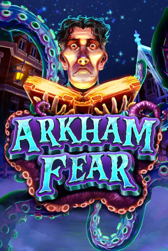 Arkham Fear играть демо | Слотозал без регистрации