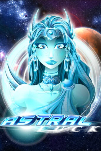 Astral Luck играть демо | Слотозал без регистрации