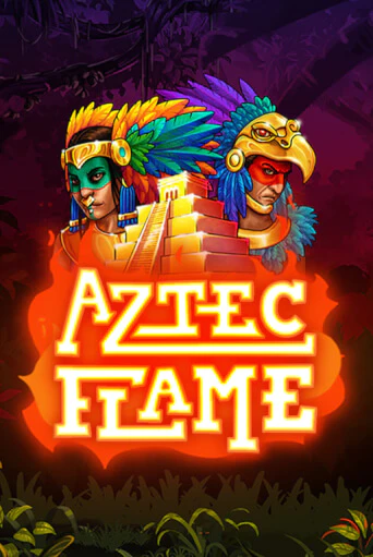 Aztec Flame играть демо | Слотозал без регистрации