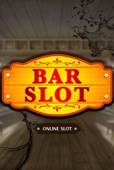 Bar Slot играть демо | Слотозал без регистрации