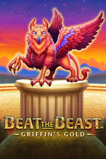 Beat the Beast: GRIFFIN´S GOLD играть демо | Слотозал без регистрации