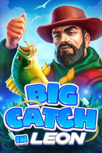 Big Catch in Leon играть демо | Слотозал без регистрации