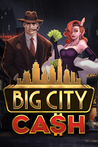 Big City Cash играть демо | Слотозал без регистрации