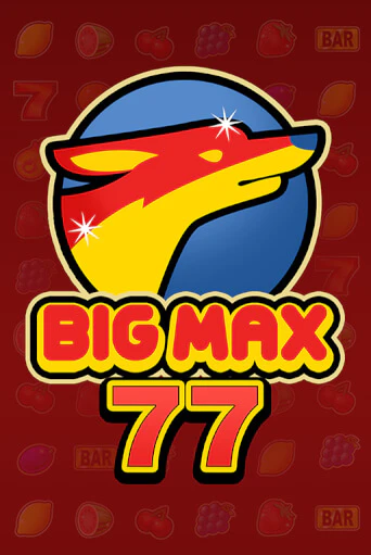 Big Max 77 играть демо | Слотозал без регистрации