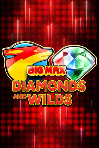 Big Max Diamonds and Wilds играть демо | Слотозал без регистрации