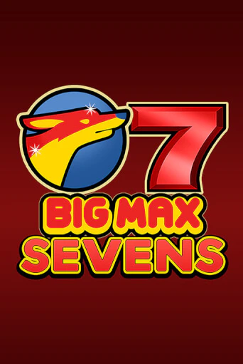 Big Max Sevens играть демо | Слотозал без регистрации