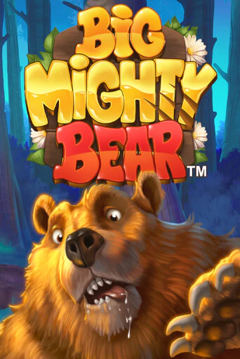 Big Mighty Bear играть демо | Слотозал без регистрации