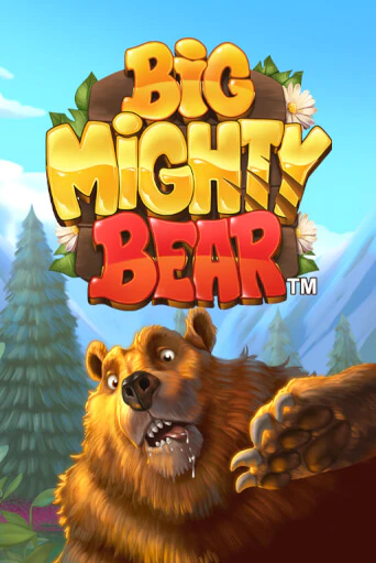 Big Mighty Bear играть демо | Слотозал без регистрации