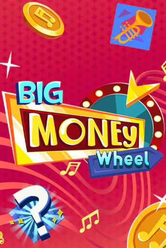 Big Money Wheel играть демо | Слотозал без регистрации