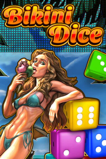 Bikini Dice играть демо | Слотозал без регистрации