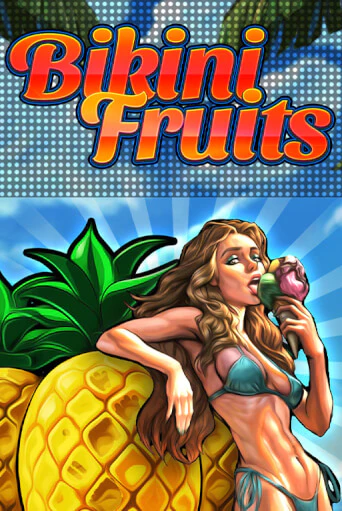 Bikini Fruits играть демо | Слотозал без регистрации