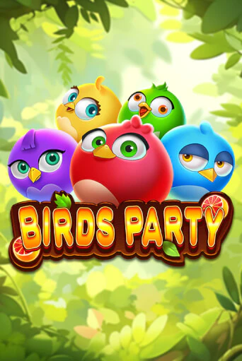 Birds Party играть демо | Слотозал без регистрации