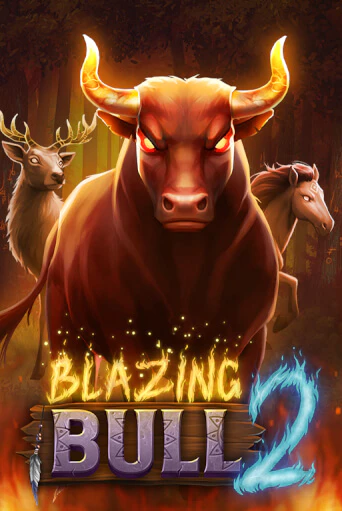 Blazing Bull 2 играть демо | Слотозал без регистрации