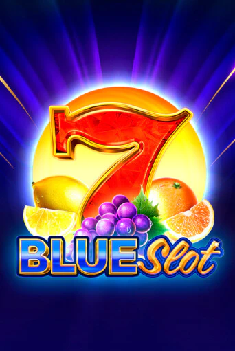 Blue Slot играть демо | Слотозал без регистрации