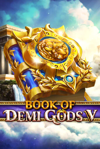 Book Of Demi Gods V играть демо | Слотозал без регистрации