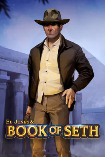 Ed Jones and Book of Seth играть демо | Слотозал без регистрации