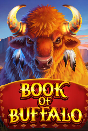 Book of Buffalo играть демо | Слотозал без регистрации