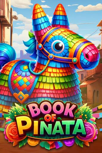 Book of Pinata играть демо | Слотозал без регистрации