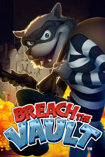 Breach the Vault™ играть демо | Слотозал без регистрации