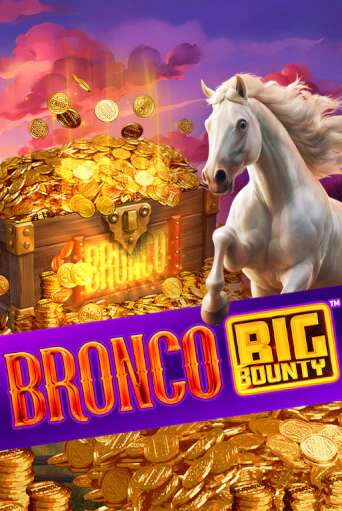 Bronco Big Bounty™ играть демо | Слотозал без регистрации