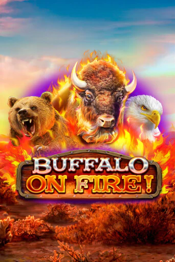 Buffalo on Fire! играть демо | Слотозал без регистрации