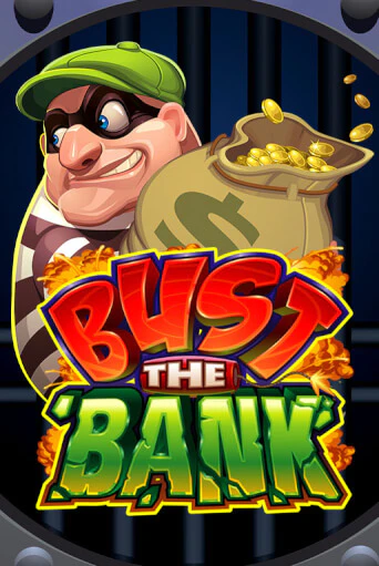 Bust the Bank играть демо | Слотозал без регистрации